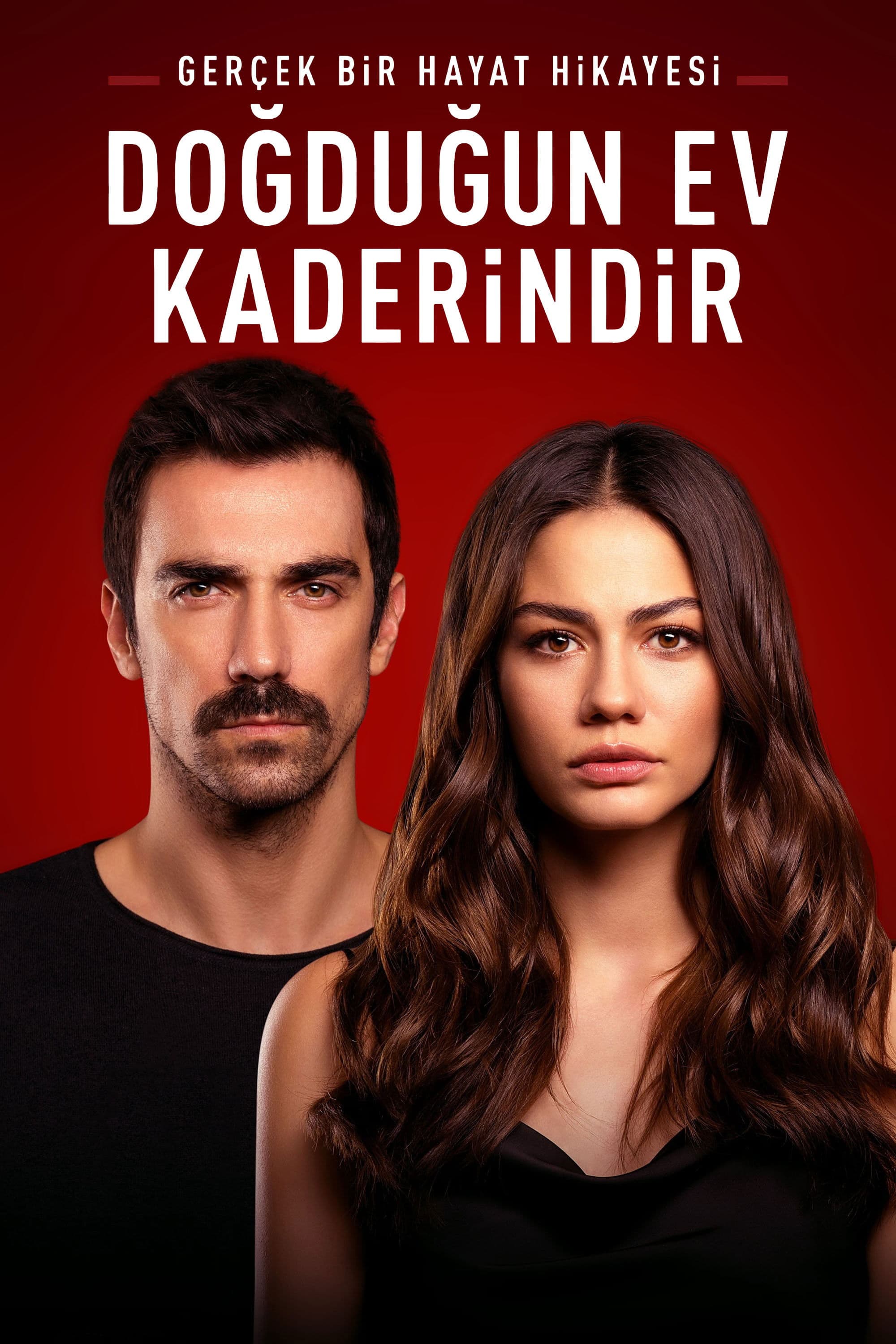 Dogdugun Ev Kaderindir